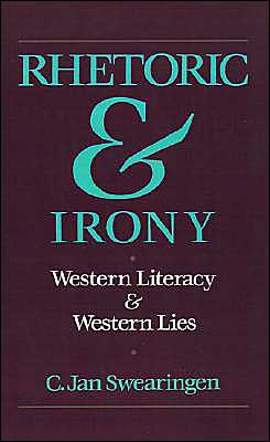 Book Rhetoric and Irony: Western Literacy and Western Lies free