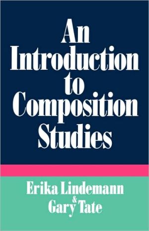 Book An Introduction to Composition Studies free