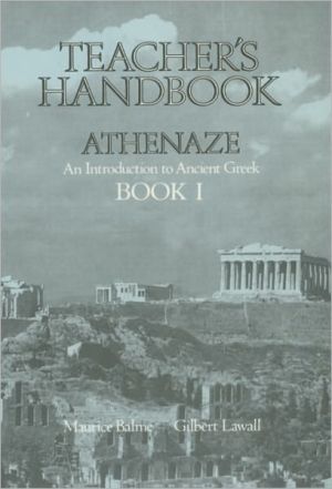 Book Athenaze: An Introduction to Ancient Greek, Book 1 - Teacher's Handbook free