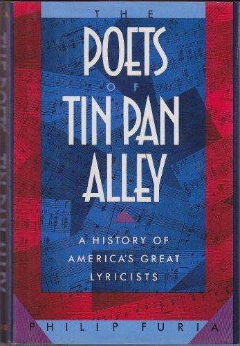 Book The Poets of Tin Pan Alley: A History of America's Great Lyricists free