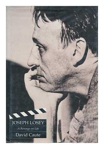 Book Joseph Losey: A Revenge on Life free