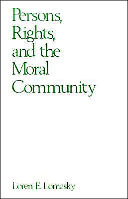 Book Persons, Rights, and the Moral Community free