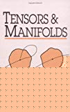 Book Tensors and Manifolds: with Applications to Mechanics and Relativity free