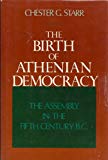 Book The Birth of Athenian Democracy: The Assembly in the Fifth Century B.C. free