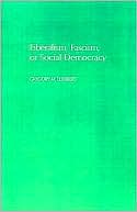 Book Liberalism, Fascism, or Social Democracy: Social Classes and the Political Origins of Regimes in Interwar Europe free
