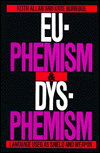 Book Euphemism and Dysphemism: Language Used as Shield and Weapon free