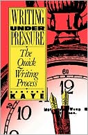 Book Writing Under Pressure: The Quick Writing Process (Oxford Paperbacks) free