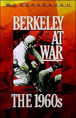 Book Berkeley at War: The 1960s free
