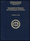 Book Geostatistical Glossary and Multilingual Dictionary (International Association for Mathematical Geology Studies in Mathematical Geology) free