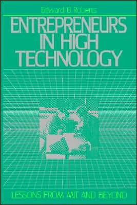 Book Entrepreneurs in High Technology: Lessons from MIT and Beyond free