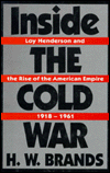 Book Inside the Cold War: Loy Henderson and the Rise of the American Empire, 1918-1961 free Book Inside the Cold War: Loy Henderson and the Rise of the American Empire, 1918-1961 free