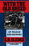 Book With the Old Breed: At Peleliu and Okinawa free
