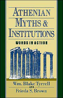 Book Athenian Myths and Institutions: Words in Action free