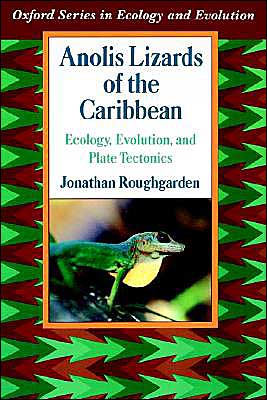 Book Anolis Lizards of the Caribbean: Ecology, Evolution, and Plate Tectonics (Oxford Series in Ecology and Evolution) free