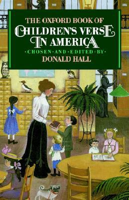 Book The Oxford Book of Children's Verse in America (Oxford Books of Verse) free