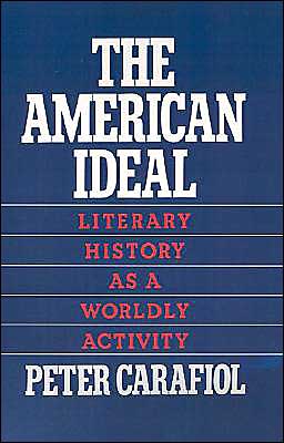 Book The American Ideal: Literary History as a Worldly Activity free