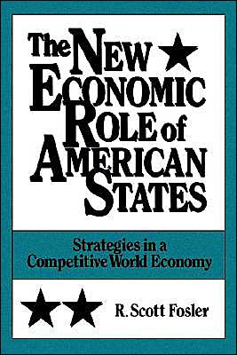 Book The New Economic Role of American States: Strategies in a Competitive World Economy free
