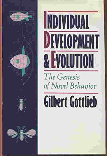 Book Individual Development and Evolution: The Genesis of Novel Behavior free