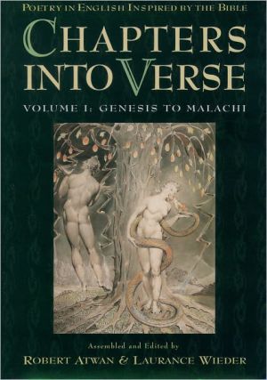 Book Chapters into Verse: Poetry in English Inspired by the Bible : Genesis to Malachi free