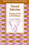 Book Natural Selection: Domains, Levels, and Challenges (Oxford Series in Ecology and Evolution) free