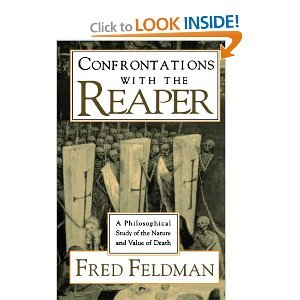 Book Confrontations with the Reaper: A Philosophical Study of the Nature and Value of Death free