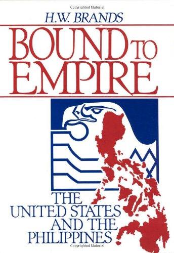 Book Bound to Empire: The United States and the Philippines free
