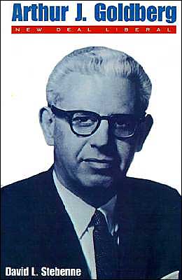 Book Arthur J. Goldberg: New Deal Liberal free