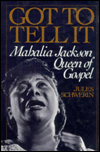 Book Got to Tell it: Mahalia Jackson, Queen of Gospel free