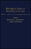 Book The Biological Basis of Substance Abuse free Book The Biological Basis of Substance Abuse free