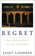 Book Regret: The Persistence of the Possible free