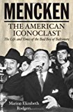 Book Mencken: The American Iconoclast free