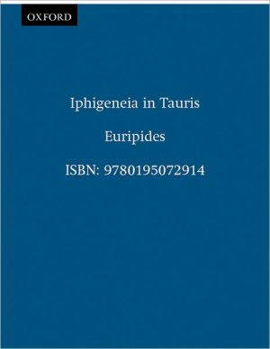 Book Iphigeneia in Tauris (Greek Tragedy in New Translations) free