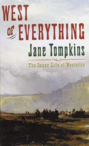 Book West of Everything: The Inner Life of Westerns free
