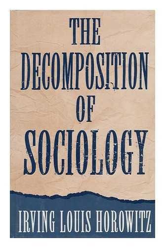 Book The Decomposition of Sociology free