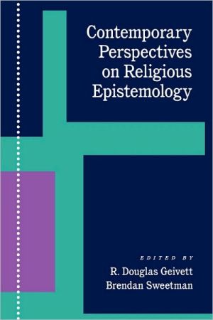 Book Contemporary Perspectives on Religious Epistemology free
