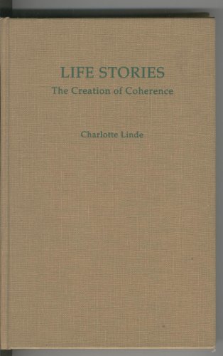 Book Life Stories: The Creation of Coherence free