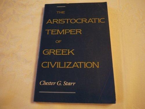 Book The Aristocratic Temper of Greek Civilization free