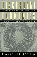 Book Discordant Harmonies: A New Ecology for the Twenty-first Century free