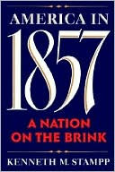 Book America in 1857: A Nation on the Brink free