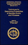 Book Techniques for Determining Probabilities of Geologic Events and Processes (International Association for Mathematical Geology Studies in Mathematical Geology, 4) free