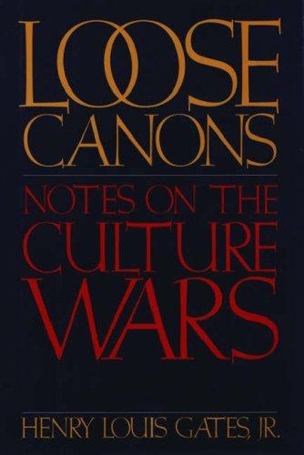 Book Loose Canons: Notes of the Culture Wars free