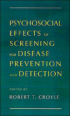 Book Psychosocial Effects of Screening for Disease Prevention and Detection free