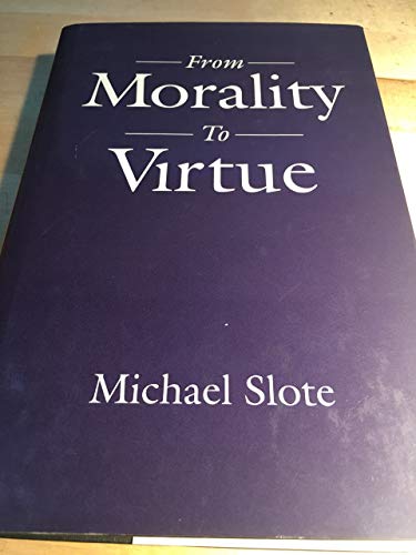 Book From Morality to Virtue free
