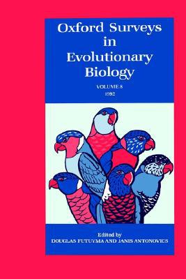 Book Oxford Surveys in Evolutionary Biology: Volume 8: 1992 free
