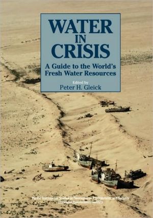 Book Water in Crisis: A Guide to the World's Fresh Water Resources free