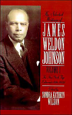 Book The Selected Writings of James Weldon Johnson: Volume I: New York Age Editorials (1914-1923) free
