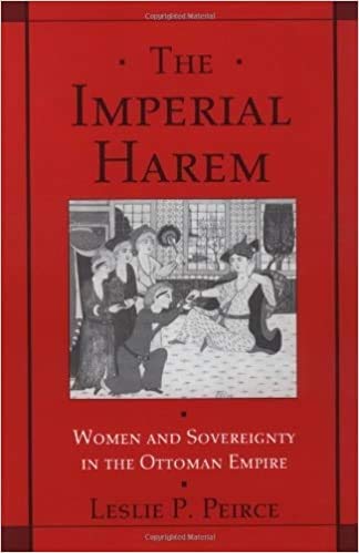 Book The Imperial Harem: Women and Sovereignty in the Ottoman Empire (Studies in Middle Eastern History) free