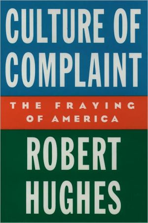 Book Culture of Complaint: The Fraying of America free