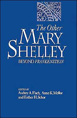 Book The Other Mary Shelley: Beyond Frankenstein free