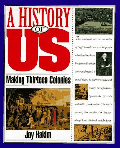 Book A History of US: Book 2: Making Thirteen Colonies free